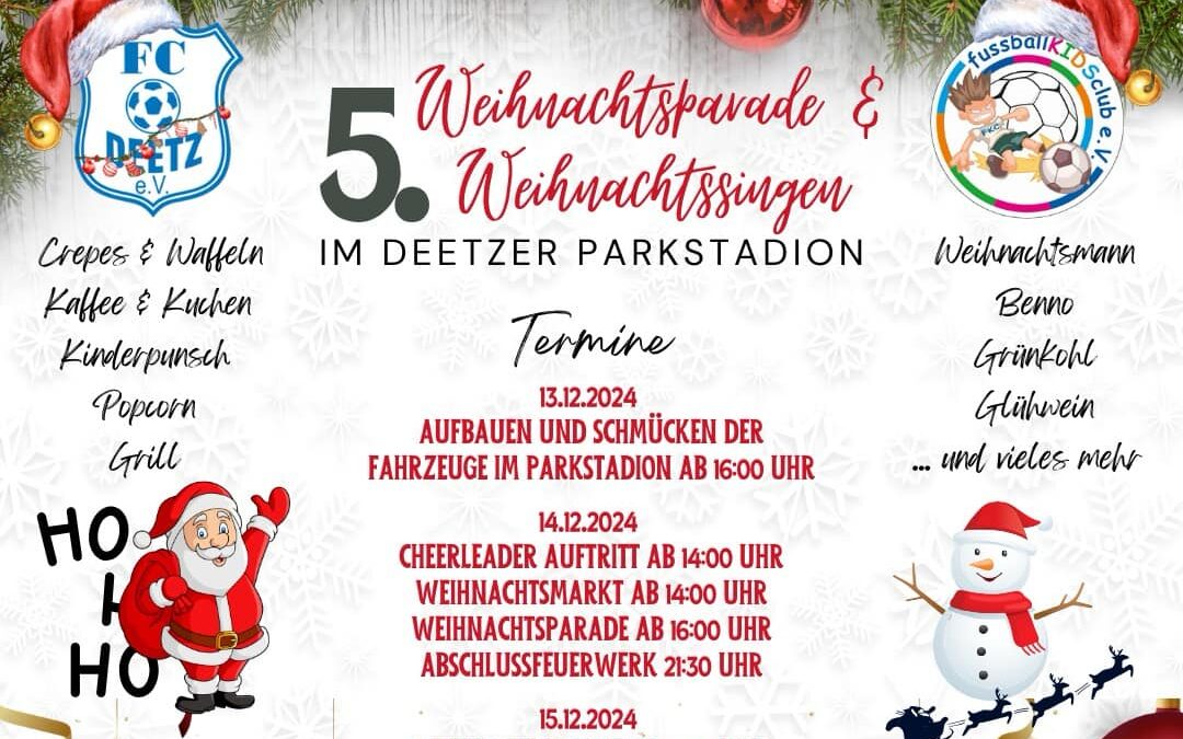 5. Deetzer Weihnachtsparade, Weihnachtssingen und Weihnachtsmarkt am 14. und 15.12.24