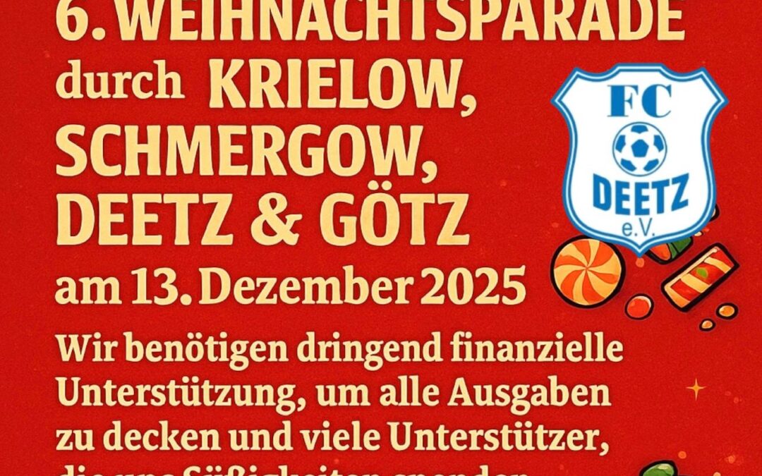 FC Deetz ruft zur Unterstützung der 6. Weihnachtsparade auf – Spenden dringend benötigt