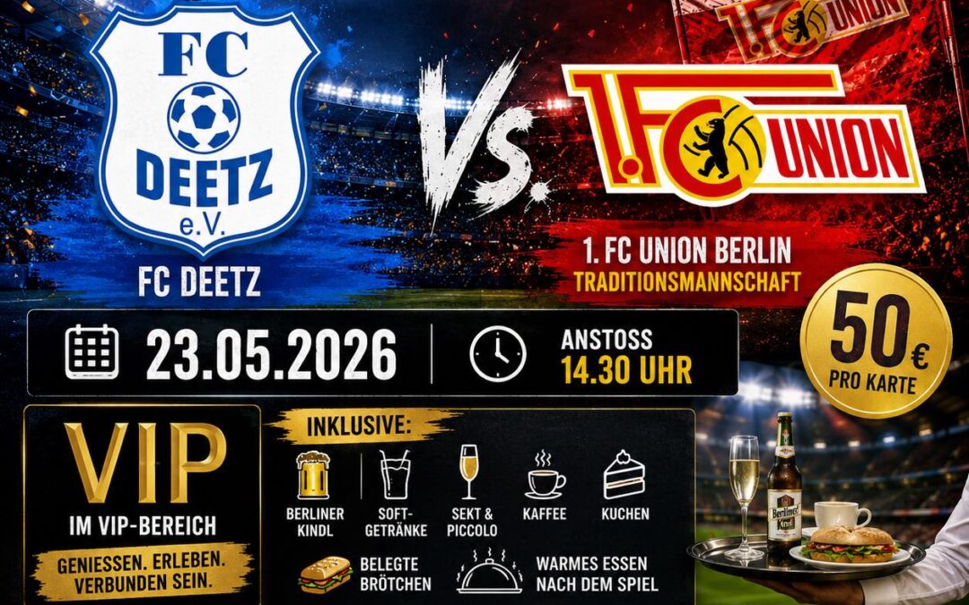 Sei VIP-Gast beim Fußballhighlight des Jahres im Deetzer Parkstadion!